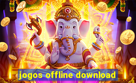 jogos offline download