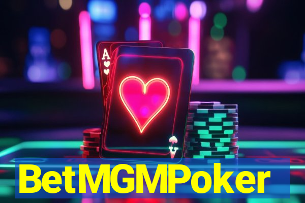 BetMGMPoker