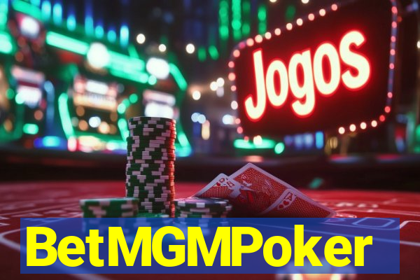 BetMGMPoker