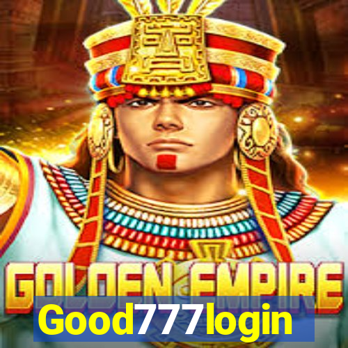 Good777login