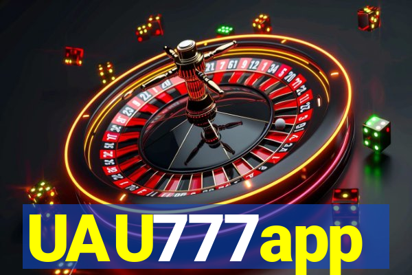 UAU777app