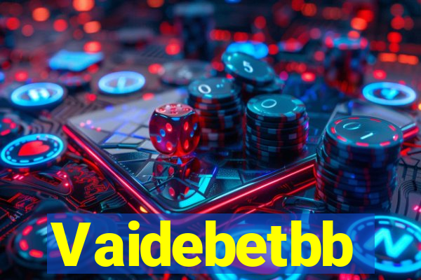 Vaidebetbb