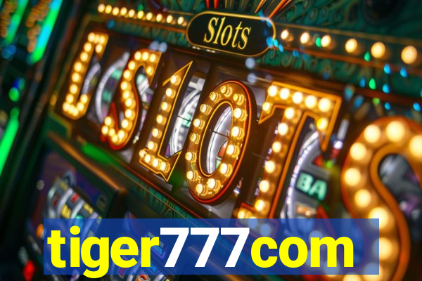 tiger777com