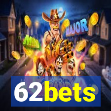 62bets