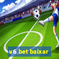 v6 bet baixar