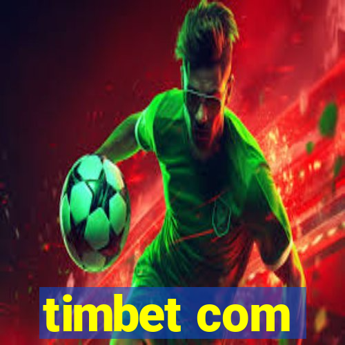 timbet com