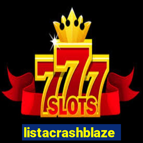 listacrashblaze