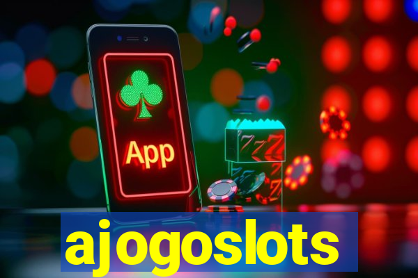 ajogoslots