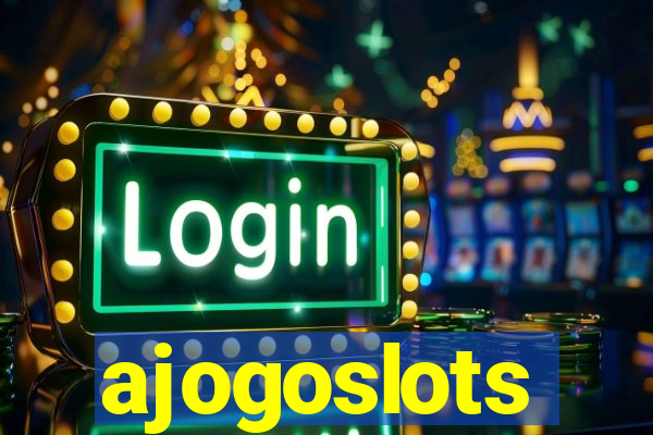 ajogoslots