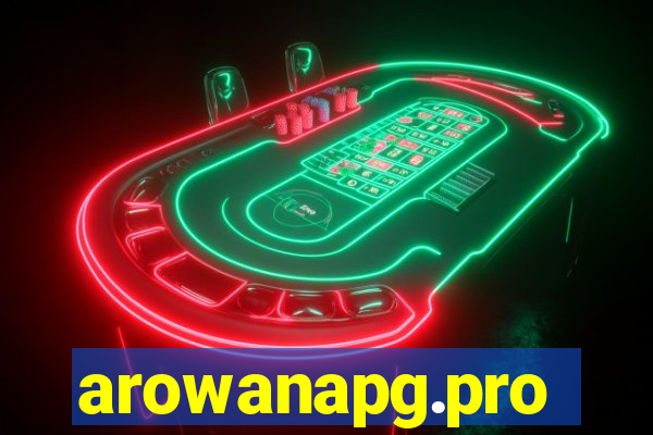 arowanapg.pro