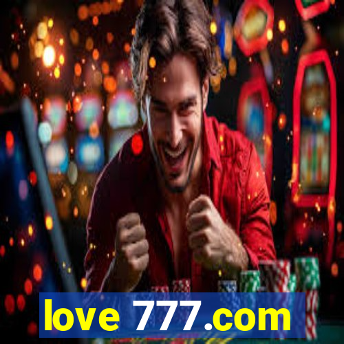 love 777.com