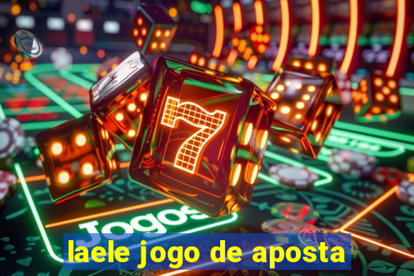 laele jogo de aposta