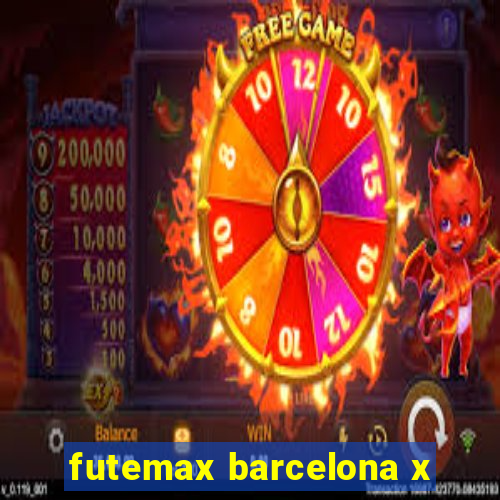 futemax barcelona x