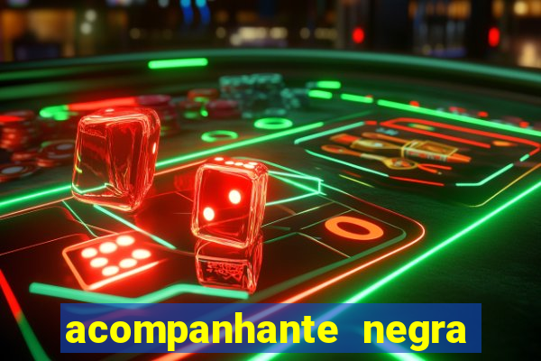 acompanhante negra sao paulo