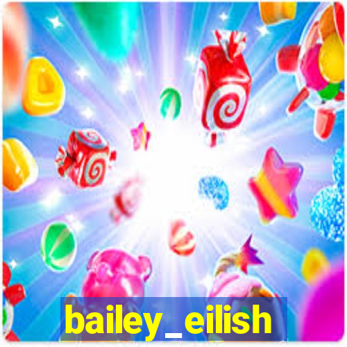 bailey_eilish