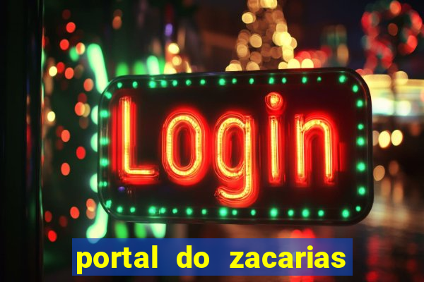 portal do zacarias futebol humano