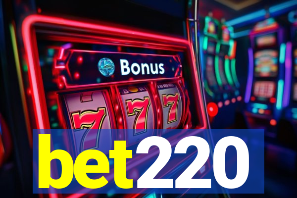 bet220