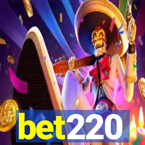 bet220