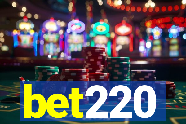 bet220