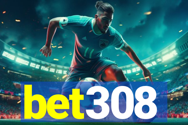 bet308