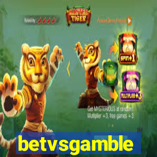 betvsgamble