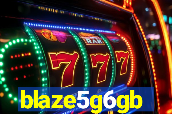 blaze5g6gb