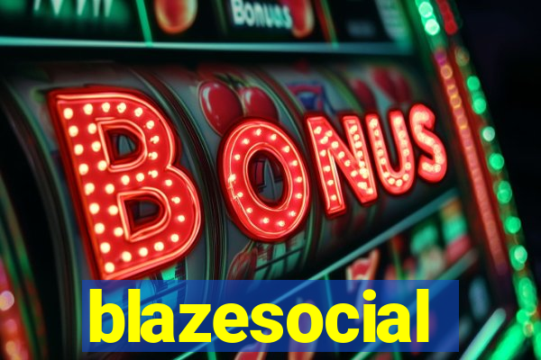 blazesocial