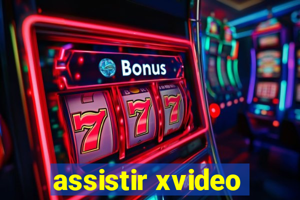 assistir xvideo