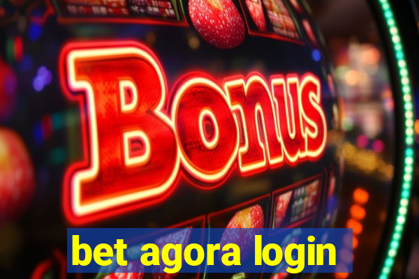 bet agora login