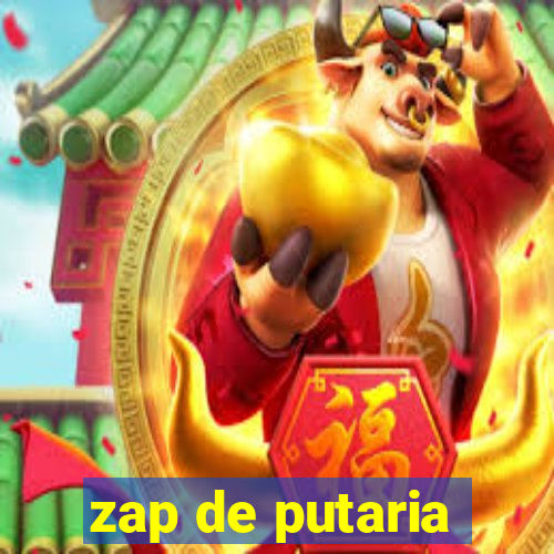 zap de putaria