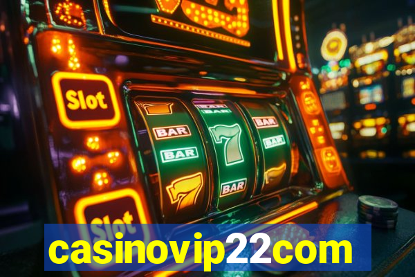 casinovip22com