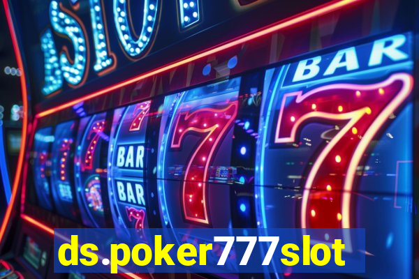 ds.poker777slots.com