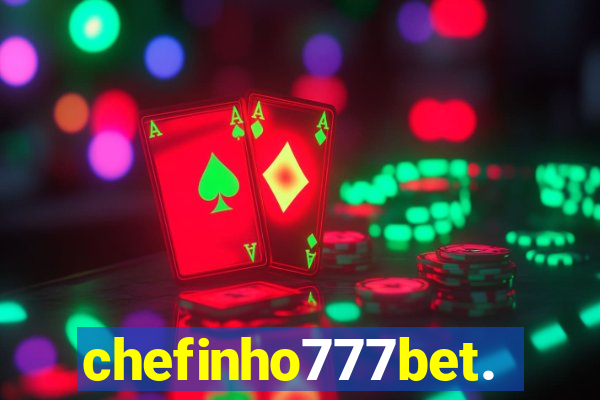 chefinho777bet.com