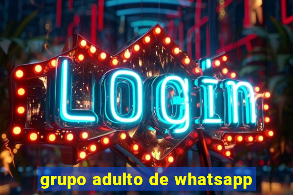 grupo adulto de whatsapp