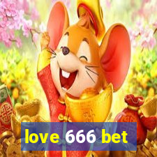 love 666 bet