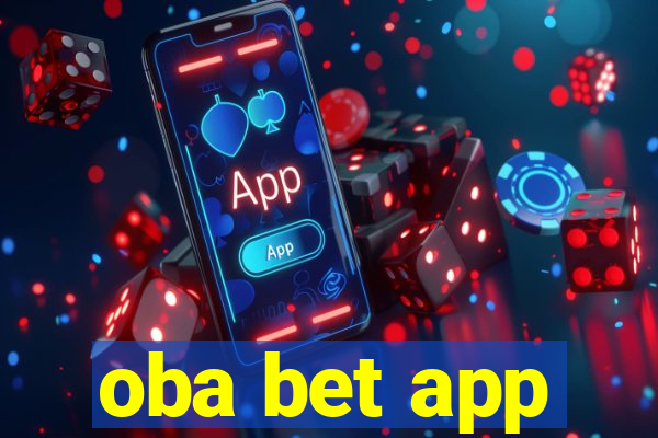 oba bet app