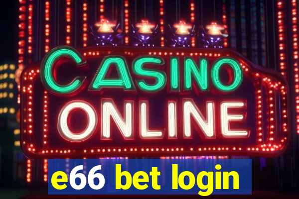 e66 bet login