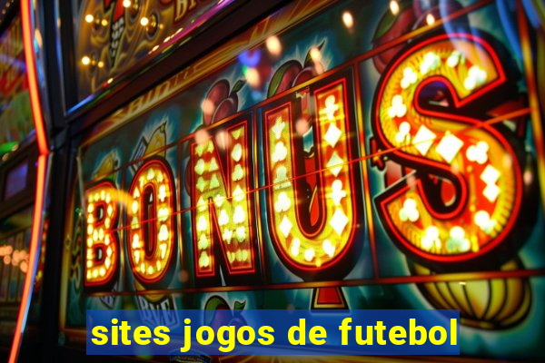 sites jogos de futebol