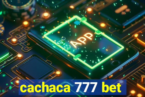 cachaca 777 bet