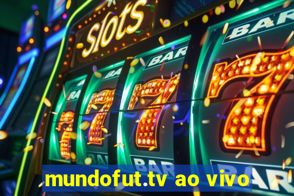 mundofut.tv ao vivo