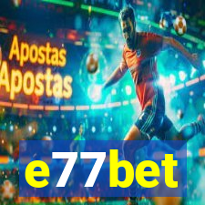 e77bet