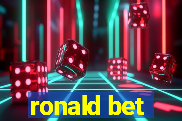 ronald bet