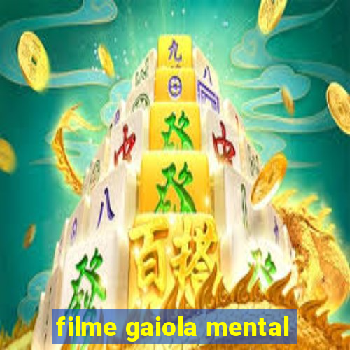 filme gaiola mental