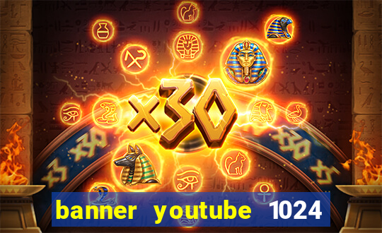 banner youtube 1024 x 576