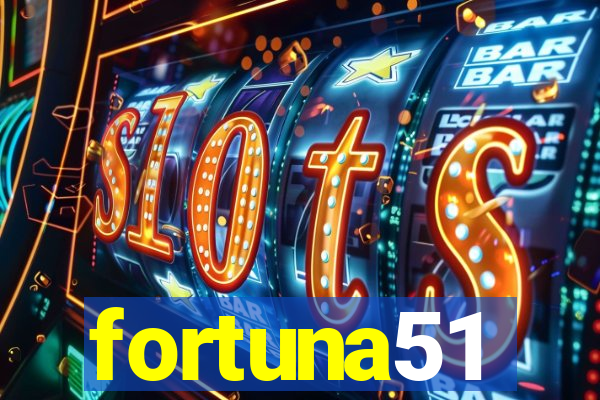 fortuna51