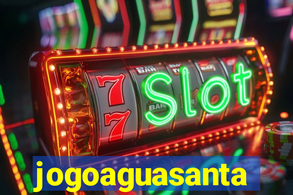 jogoaguasanta