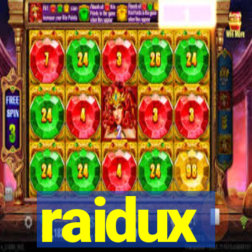 raidux