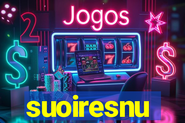 suoiresnu