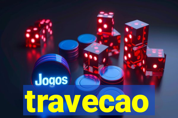 travecao