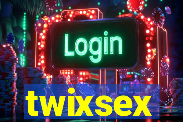 twixsex